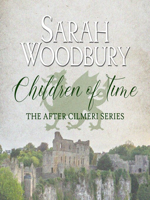 Title details for Children of Time by Sarah Woodbury - Available